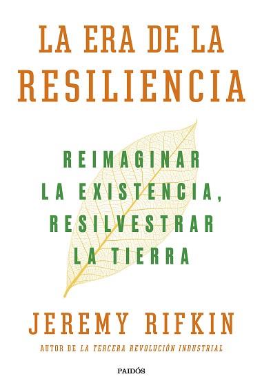 LA ERA DE LA RESILIENCIA | 9788449339929 | RIFKIN, JEREMY | Llibreria L'Illa - Llibreria Online de Mollet - Comprar llibres online