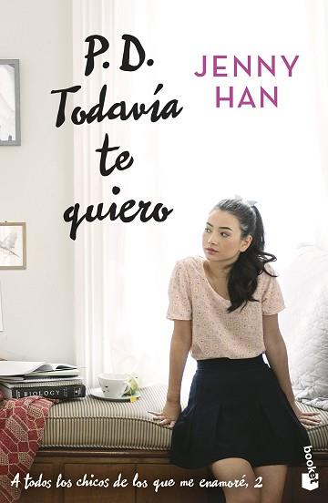 P. D. TODAVÍA TE QUIERO | 9788408273905 | HAN, JENNY | Llibreria L'Illa - Llibreria Online de Mollet - Comprar llibres online