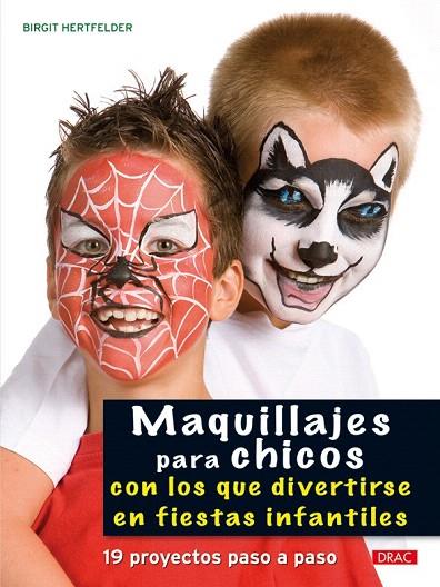 MAQUILLAJES PARA CHICOS | 9788498741360 | VV AA