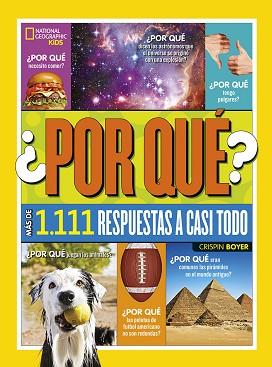 POR QUÉ? MÁS DE 1.111 RESPUESTAS A CASI TODO | 9788482987811 | BOYER CRISPIN | Llibreria L'Illa - Llibreria Online de Mollet - Comprar llibres online