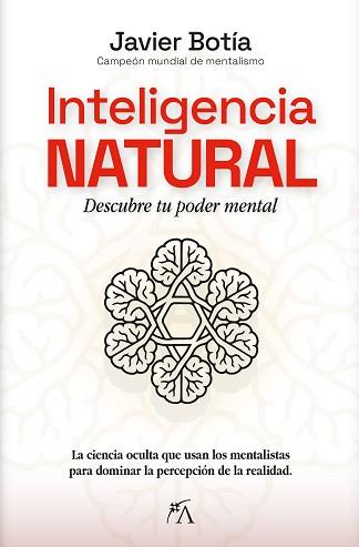 INTELIGENCIA NATURAL | 9788410354739 | BOTIA, JAVIER | Llibreria L'Illa - Llibreria Online de Mollet - Comprar llibres online