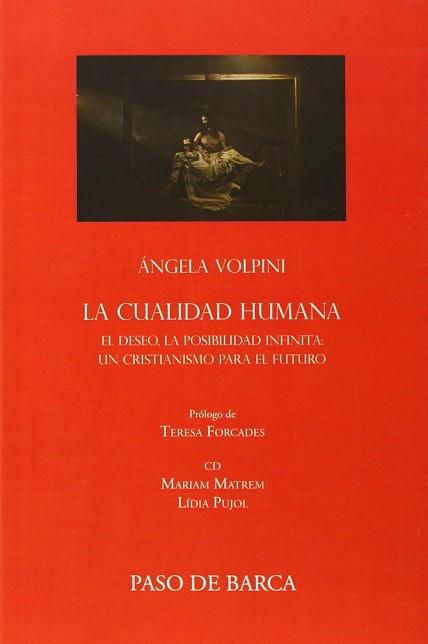 CUALIDAD HUMANA, LA | 9780991276295 | VOLPINI, ANGELA