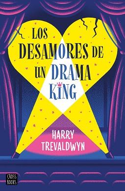 DESAMORES DE UN DRAMA KING, LOS | 9788408313519 | TREVALDWYN, HARRY | Llibreria L'Illa - Llibreria Online de Mollet - Comprar llibres online