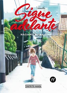SIGUE ADELANTE 11 | 9788419686312 | NANAJI, NAGAMU | Llibreria L'Illa - Llibreria Online de Mollet - Comprar llibres online