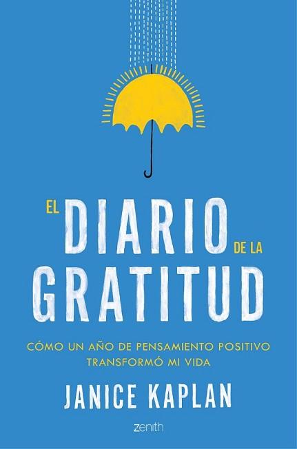 DIARIO DE LA GRATITUD, EL | 9788408148685 | KAPLAN, JUNICE | Llibreria L'Illa - Llibreria Online de Mollet - Comprar llibres online