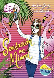 SENSACIÓN EN MIAMI | 9788408161783 | GARCÍA-SIÑERIZ, ANA / JORDI LABANDA BLANCO | Llibreria L'Illa - Llibreria Online de Mollet - Comprar llibres online