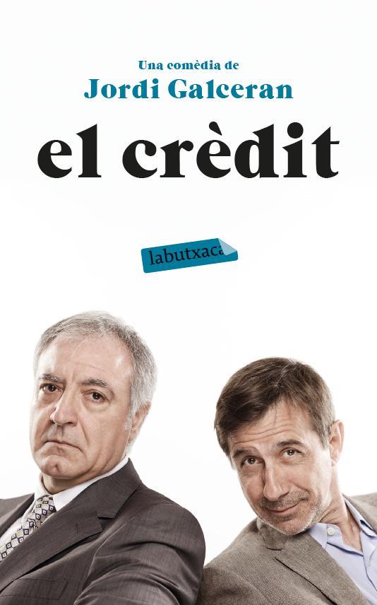 CRÈDIT, EL | 9788499309118 | GALCERÁN FERRER, JORDI