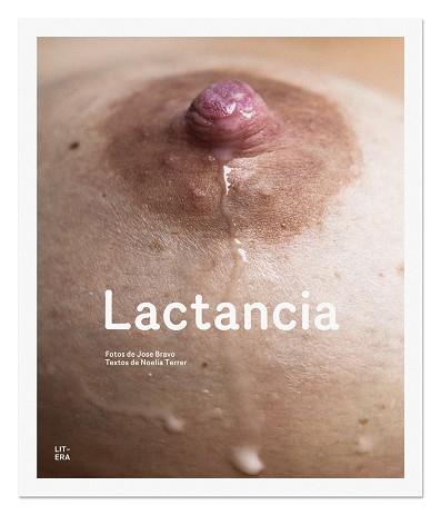 LACTANCIA | 9788494029226 | JOSE BRAVO / NOELIA TERRER