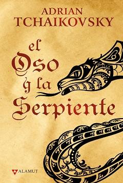OSO Y LA SERPIENTE | 9788498891638 | TCHAIKOVSKY, ADRIAN | Llibreria L'Illa - Llibreria Online de Mollet - Comprar llibres online