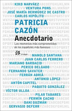 ANECDOTARIO | 9788476697122 | CAZON, PATRICIA | Llibreria L'Illa - Llibreria Online de Mollet - Comprar llibres online