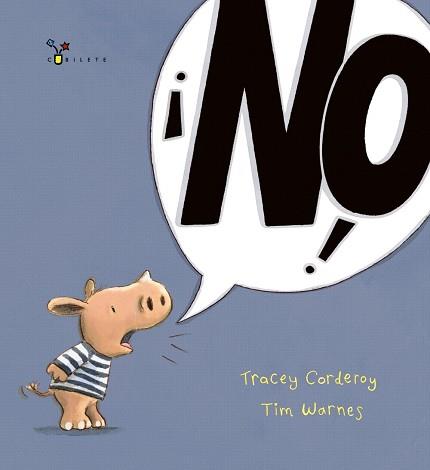 ¡NO! | 9788421679616 | CORDEROY, TRACEY | Llibreria L'Illa - Llibreria Online de Mollet - Comprar llibres online