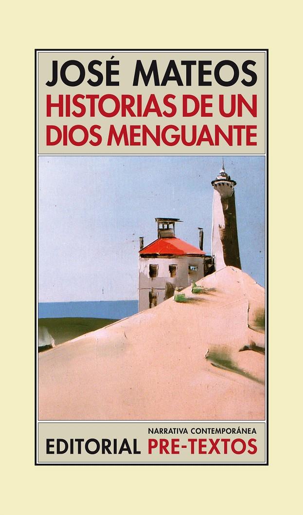 HISTORIAS DE UN DIOS MENGUANTE | 9788415297284 | MATEOS, JOSE | Llibreria L'Illa - Llibreria Online de Mollet - Comprar llibres online