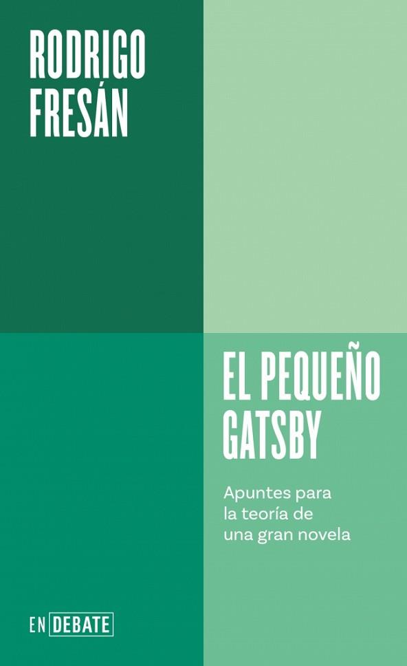 PEQUEÑO GATSBY, EL | 9788410433106 | FRESÁN, RODRIGO