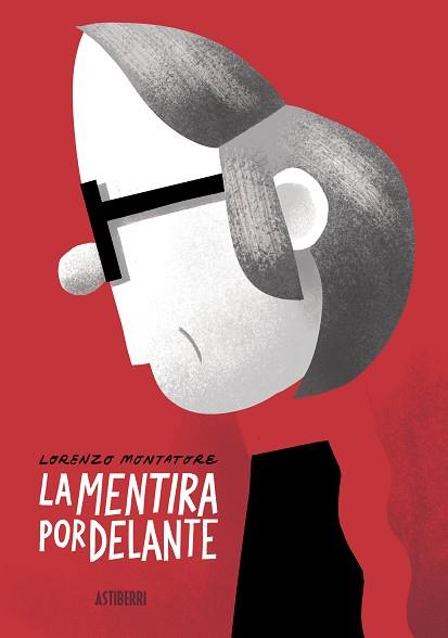 MENTIRA POR DELANTE, LA | 9788418215773 | MONTATORE, LORENZO
