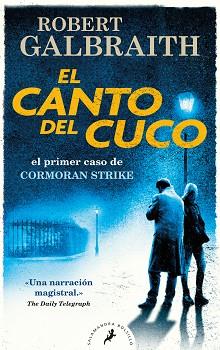 CANTO DEL CUCO, EL | 9788418173431 | GALBRAITH, ROBERT | Llibreria L'Illa - Llibreria Online de Mollet - Comprar llibres online
