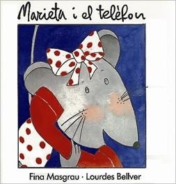 MARIETA I EL TELEFON | 9788487693090 | MASGRAU, FINA | Llibreria L'Illa - Llibreria Online de Mollet - Comprar llibres online