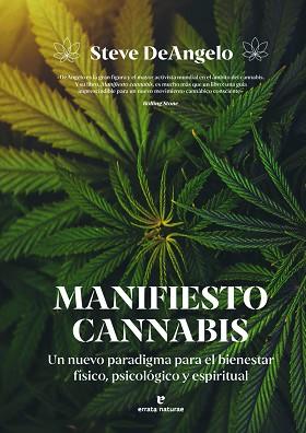 MANIFIESTO CANNABIS | 9791387597375 | DEANGELO, STEVE | Llibreria L'Illa - Llibreria Online de Mollet - Comprar llibres online