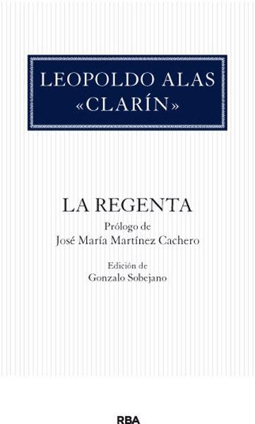 REGENTA, LA | 9788490064498 | ALAS CLARIN, LEOPOLDO | Llibreria L'Illa - Llibreria Online de Mollet - Comprar llibres online