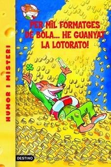 PER MIL FORMATGES DE BOLA | 9788492671878 | GERONIMO STILTON | Llibreria L'Illa - Llibreria Online de Mollet - Comprar llibres online