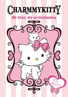 CHARMMYKITTY. MI BLOC DE ACTIVIDADES | 9788424643317 | AA.VV