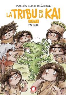 TRIBU DE LA KAI, LA | 9788410090910 | DÍAZ REGUERA, RAQUEL | Llibreria L'Illa - Llibreria Online de Mollet - Comprar llibres online