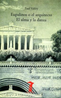 EUPALINOS O EL ARQUITECTO  BM-110 | 9788477746102 | VALERY, PAUL | Llibreria L'Illa - Llibreria Online de Mollet - Comprar llibres online