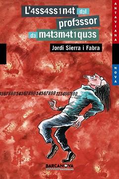 ASSASSINAT DEL PROFESOR DE MATEMATIQUES, L' | 9788448919429 | SIERRA I FABRA, JORDI