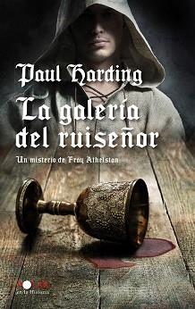 GALERIA DEL RUISEÑOR, LA | 9788435035866 | HARDING, PAUL | Llibreria L'Illa - Llibreria Online de Mollet - Comprar llibres online