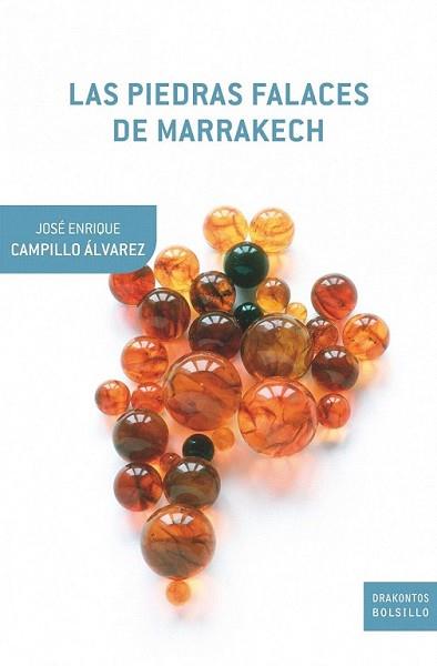 PIEDRAS FALACES DE MARRAKECH, LAS | 9788498922240 | GOULD, STEPHEN JAY