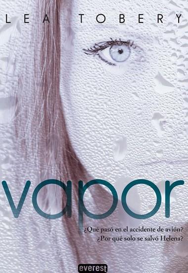 VAPOR | 9788444147703 | TOBERY, LEA< | Llibreria L'Illa - Llibreria Online de Mollet - Comprar llibres online