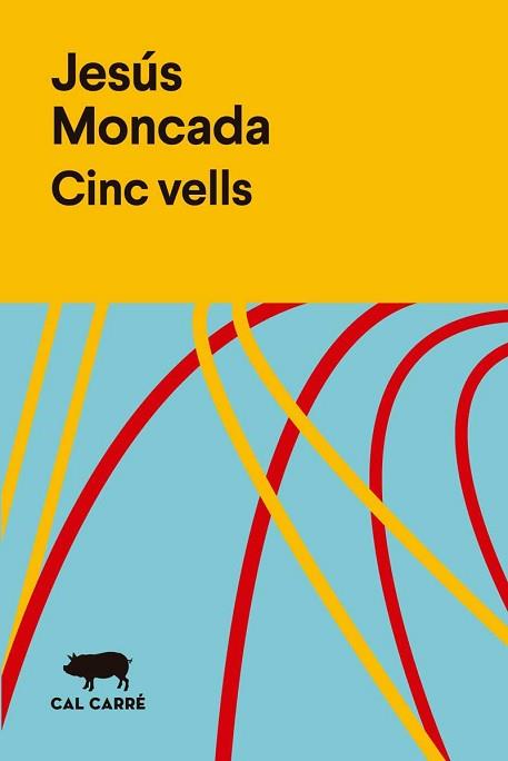 CINC VELLS | 9788412394313 | JESÚS, MONCADA