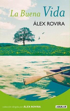 BUENA VIDA. COLECCION ROVIRA | 9788403099258 | ROVIRA CELMA, ÁLEX | Llibreria L'Illa - Llibreria Online de Mollet - Comprar llibres online