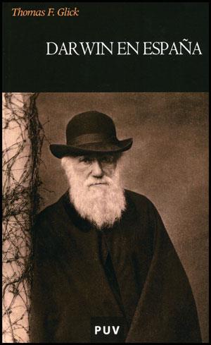 DARWIN EN ESPAÑA | 9788437078182 | THOMAS F. GLICK | Llibreria L'Illa - Llibreria Online de Mollet - Comprar llibres online