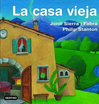 CASA VIEJA, LA | 9788408071242 | SIERRA I FABRA, JORDI | Llibreria L'Illa - Llibreria Online de Mollet - Comprar llibres online