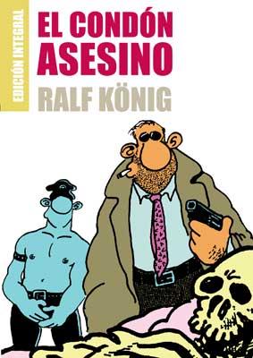 CONDÓN ASESINO, EL | 9788478339587 | KÖNIG, RALF