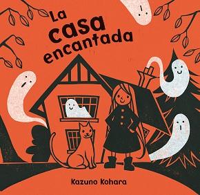 CASA ENCANTADA, LA | 9788494154928 | KOHARA, KAZUNO | Llibreria L'Illa - Llibreria Online de Mollet - Comprar llibres online