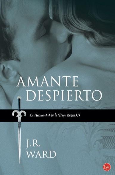 AMANTE DESPIERTO | 9788466323963 | WARD, J.R.