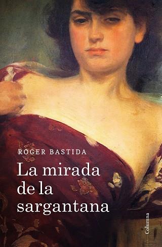 MIRADA DE LA SARGANTANA, LA | 9788466422857 | BASTIDA SABIDO, ROGER | Llibreria L'Illa - Llibreria Online de Mollet - Comprar llibres online