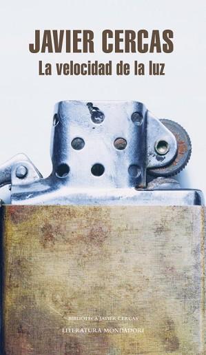 VELOCIDAD DE LA LUZ, LA | 9788439727439 | CERCAS, JAVIER | Llibreria L'Illa - Llibreria Online de Mollet - Comprar llibres online