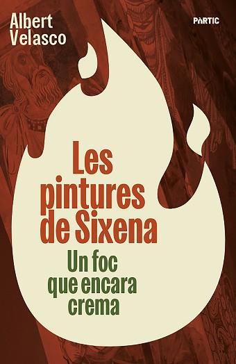 PINTURES DE SIXENA, LES | 9788498096309 | VELASCO, ALBERT | Llibreria L'Illa - Llibreria Online de Mollet - Comprar llibres online