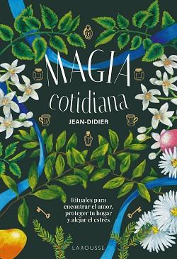 MAGIA COTIDIANA | 9791387520700 | JEAN-DIDIER | Llibreria L'Illa - Llibreria Online de Mollet - Comprar llibres online