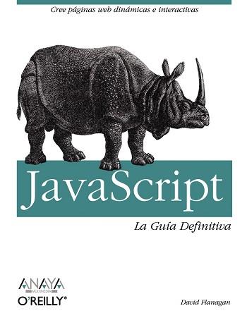 JAVASCRIPT. LA GUIA DEFINITIVA | 9788441522022 | FLANAGAN, DAVID