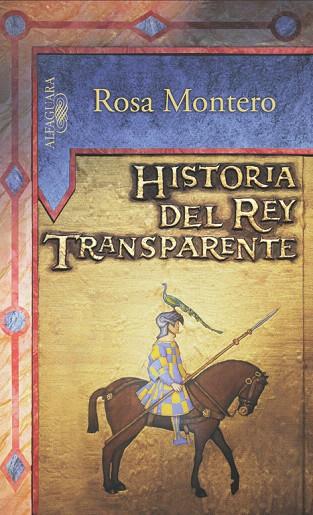HISTORIA DEL REY TRANSPARENTE | 9788420468990 | MONTERO, ROSA | Llibreria L'Illa - Llibreria Online de Mollet - Comprar llibres online