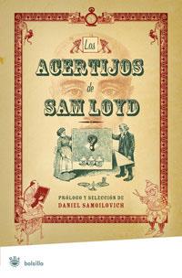 ACERTIJOS DE SAM LOYD, LOS | 9788489662278 | Llibreria L'Illa - Llibreria Online de Mollet - Comprar llibres online