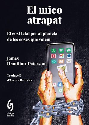MICO ATRAPAT, EL | 9788412980608 | HAMILTON-PATERSON, JAMES | Llibreria L'Illa - Llibreria Online de Mollet - Comprar llibres online