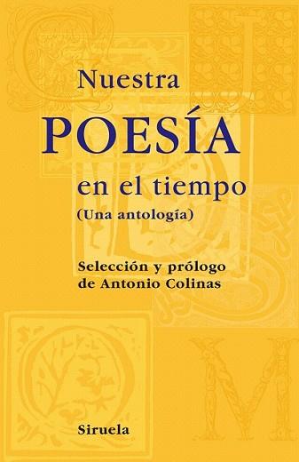 NUESTRA POESIA | 9788498413540 | COLINAS, ANTONIO