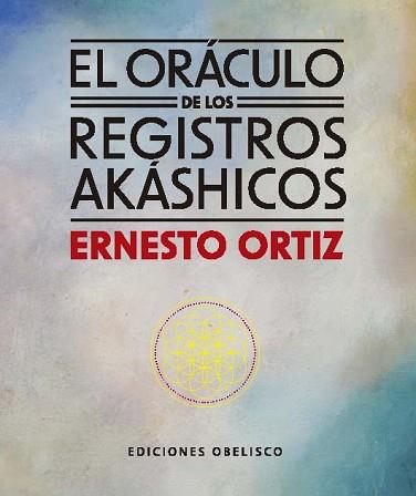 ORÁCULO DE LOS REGISTROS AKÁSICOS + CARTAS, EL | 9788411722766 | ORTIZ, ERNESTO | Llibreria L'Illa - Llibreria Online de Mollet - Comprar llibres online