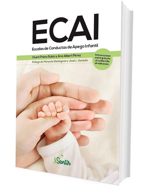ECAI. ESCALAS DE CONDUCTAS DE APEGO INFANTIL | 9788426735027 | PRIETO RUBIO, VICENT/ALBERT PÉREZ, ANA | Llibreria L'Illa - Llibreria Online de Mollet - Comprar llibres online