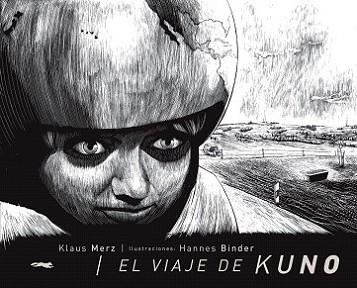 VIAJE DE KUNO, EL | 9788492412051 | MERZ, KLAUS/BINDER, HANNES -IL.-