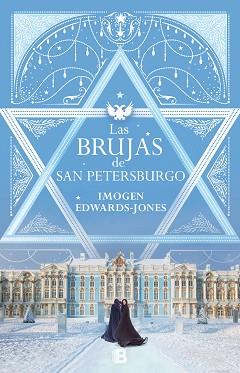 BRUJAS DE SAN PETERSBURGO, LAS | 9788466665667 | JONES, IMOGEN EDWARDS | Llibreria L'Illa - Llibreria Online de Mollet - Comprar llibres online